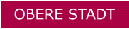 OBERE STADT