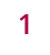 1