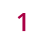 1