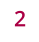 2