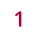 1