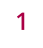 1