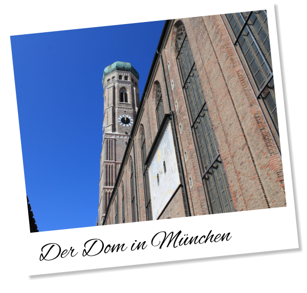 Der Dom in München