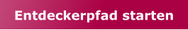 Entdeckerpfad starten