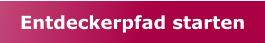 Entdeckerpfad starten