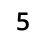 5