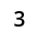 3